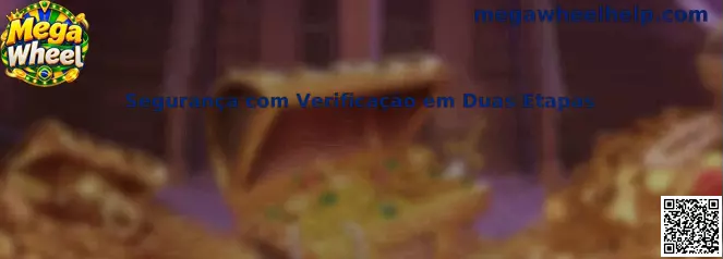 Segurança com Verificação em Duas Etapas